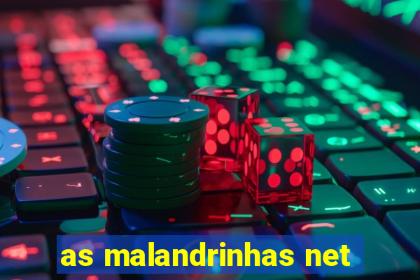 as malandrinhas net